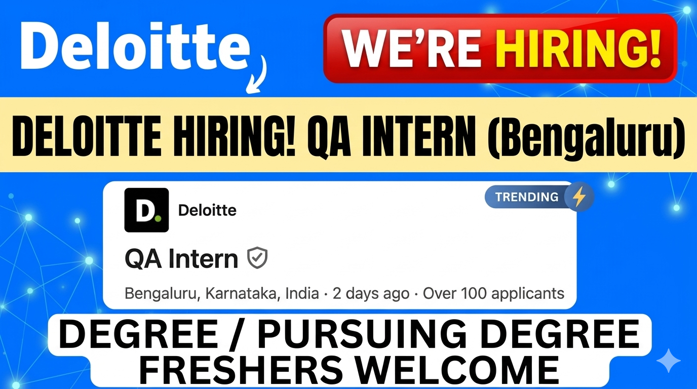 Deloitte QA Intern Hiring