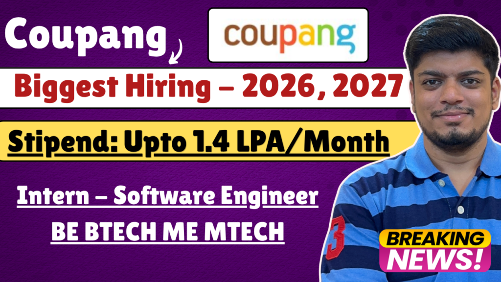 Coupang Biggest Hiring 2026